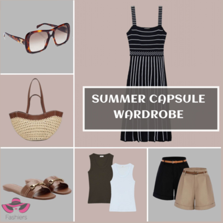 fashion and style tips The Ultimate Summer Capsule Wardrobe